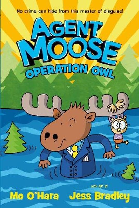 Agent Moose 3: Operation Owl