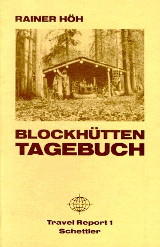 Blockhütten-Tagebuch