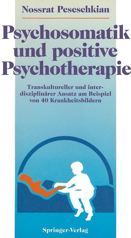 Psychosomatik und positive Psychotherapie