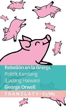 Rebelión en la Granja / Politik Kandang (Ladang Haiwan)