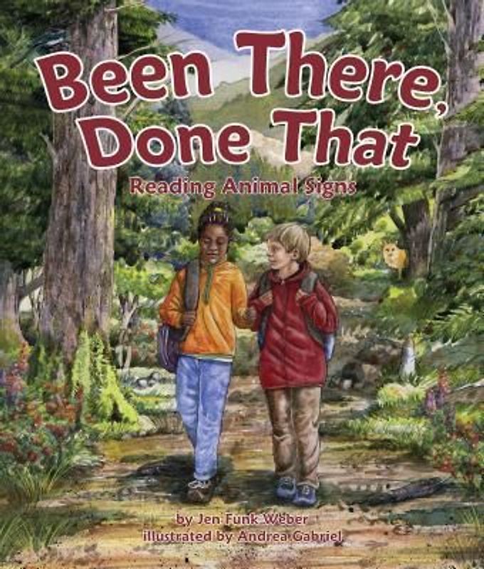 Been There, Done That: Reading Animal Signs