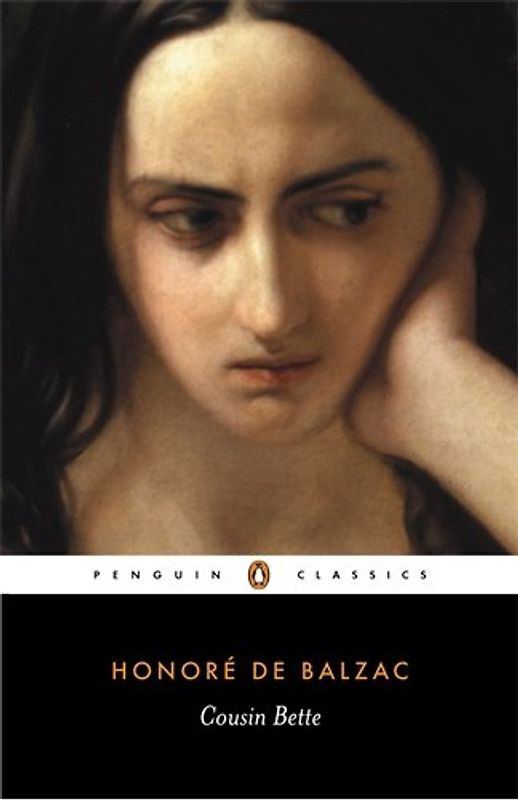 Cousin Bette (Penguin Classics) - Honore Balzac