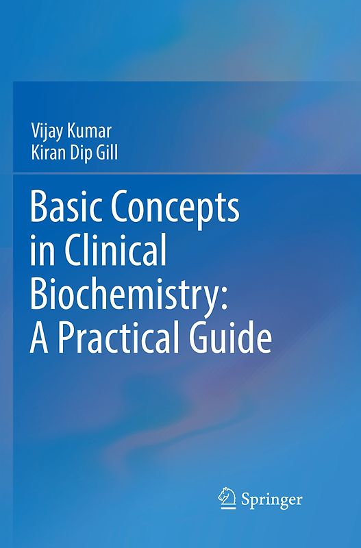 Basic Concepts in Clinical Biochemistry: A Practical Guide