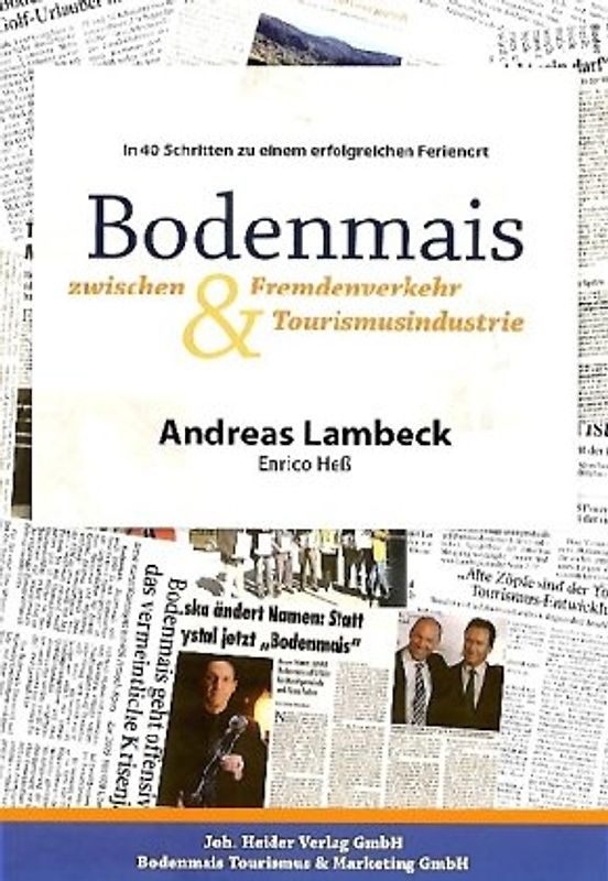 Bodenmais zwischen Fremdenverkehr & Tourismusindustrie