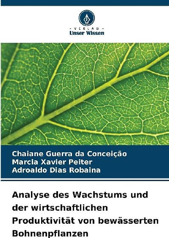 Analyse des Wachstums und der wirtschaftlichen Produktivität von bewässerten Bohnenpflanzen