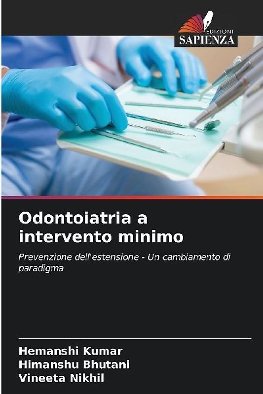 Odontoiatria a intervento minimo