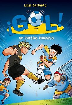 ¡Gol! 29. Un partido decisivo