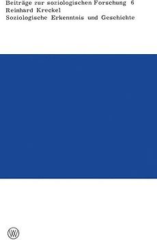 Soziologische Erkenntnis und Geschichte