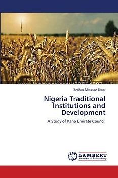 Nigeria Traditional Institutions and Development