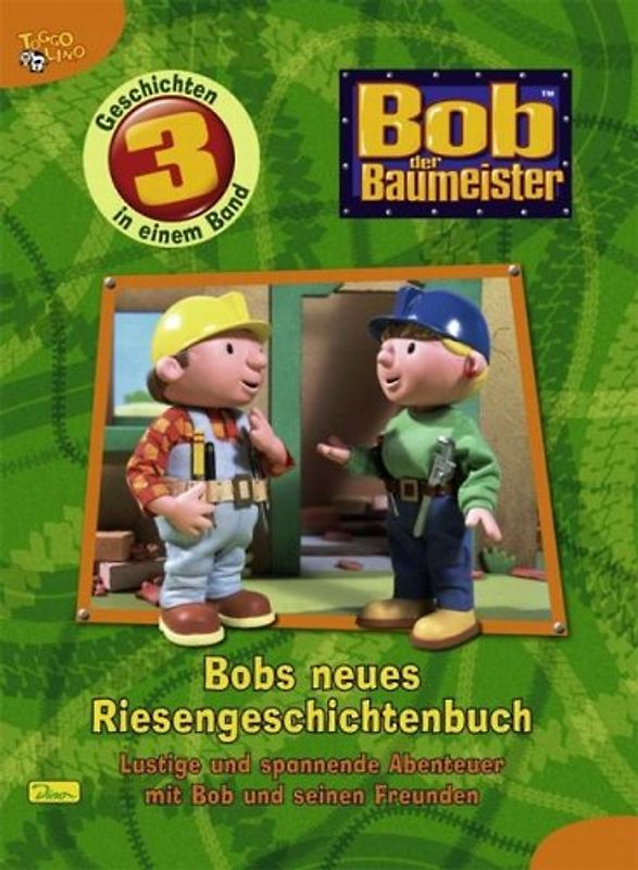Bob der Baumeister - Riesengeschichtenbuch
