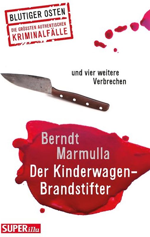 Der Kinderwagen-Brandstifter