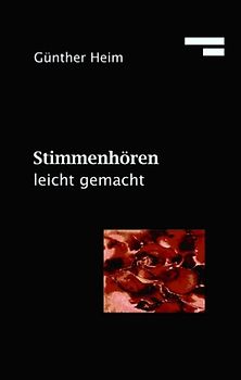 Stimmenhören leicht gemacht