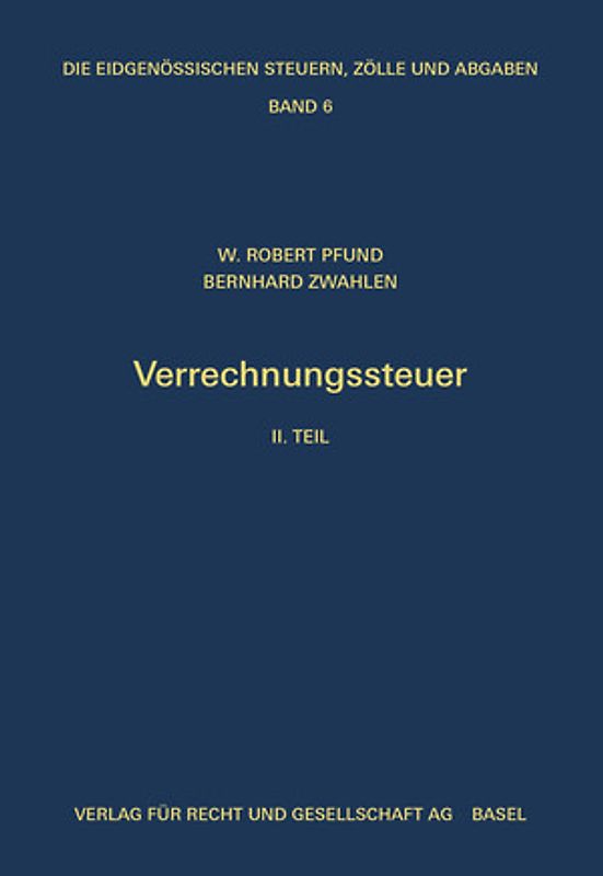 Die eidgenössische Verrechnungssteuer