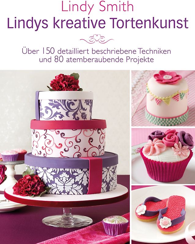 Lindys kreative Tortenkunst
