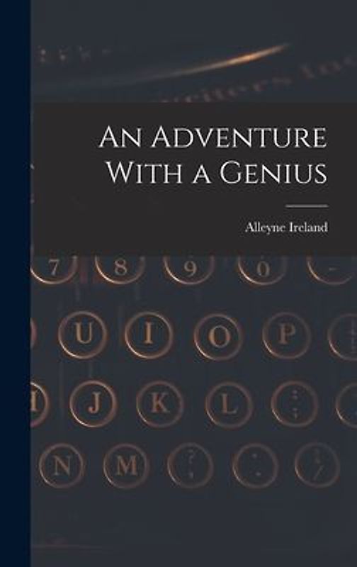 An Adventure With a Genius
