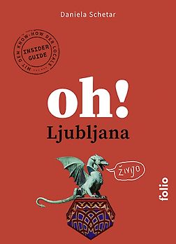 Oh! Ljubljana