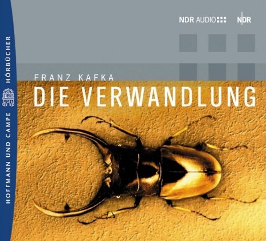 Die Verwandlung. Hörspiel. Eine Produktion des NDR von 2002
