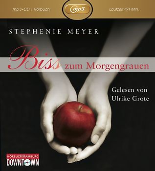 Bella und Edward 1: Biss zum Morgengrauen: MP3