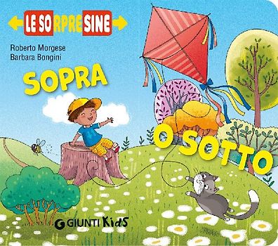 Sopra o sotto. Le sorpresine