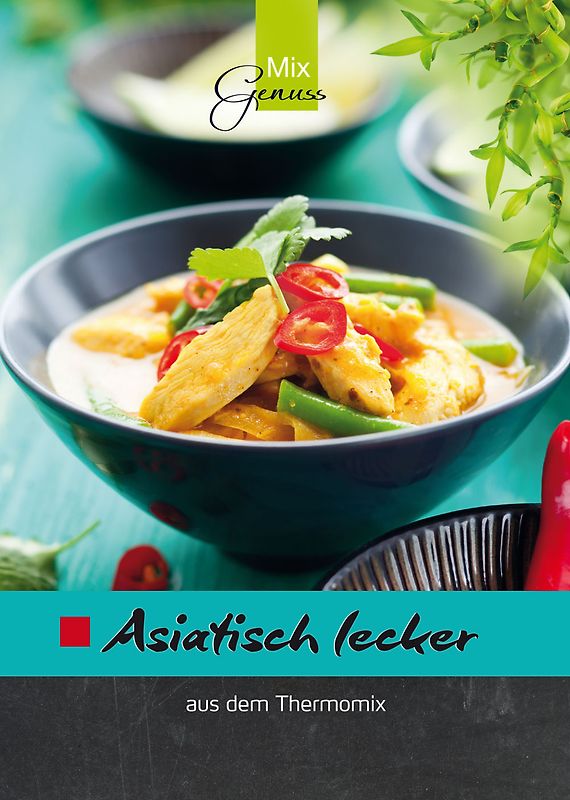 Asiatisch lecker. aus dem Thermomix