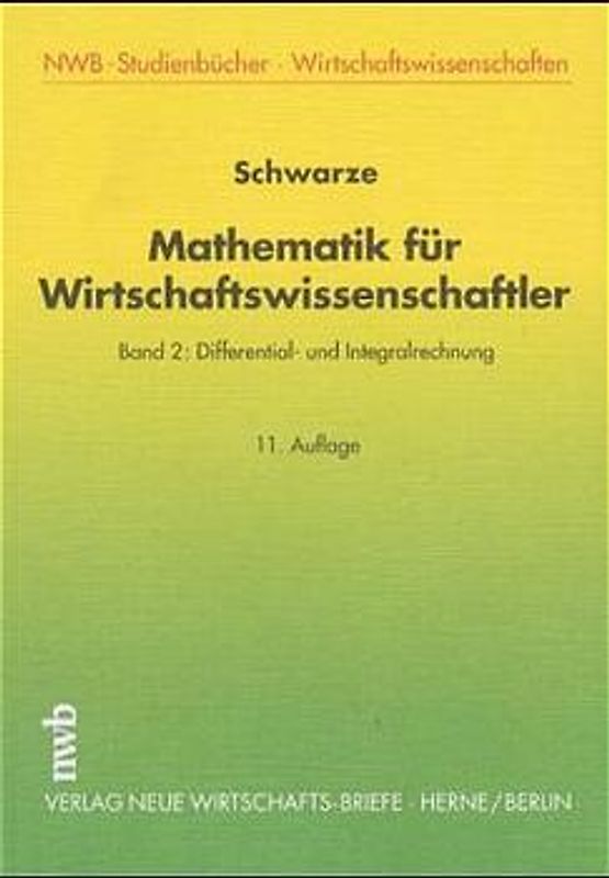 Mathematik für Wirtschaftswissenschaftler