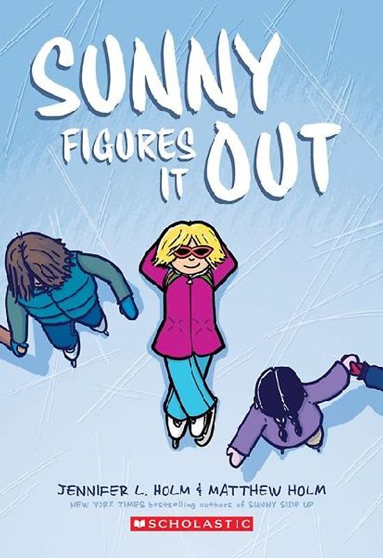 Sunny Figures It Out: A Graphic Novel (Sunny #6)