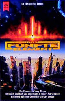 Das fünfte Element. Der Roman zum Film