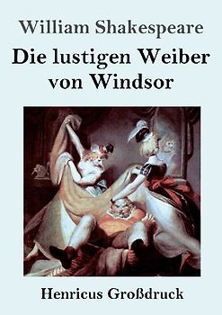 Die lustigen Weiber von Windsor (Großdruck)