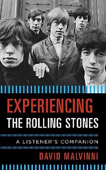 Experiencing the Rolling Stones