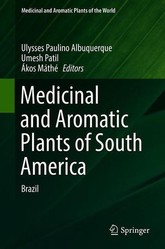 Medicinal and Aromatic Plants of South America