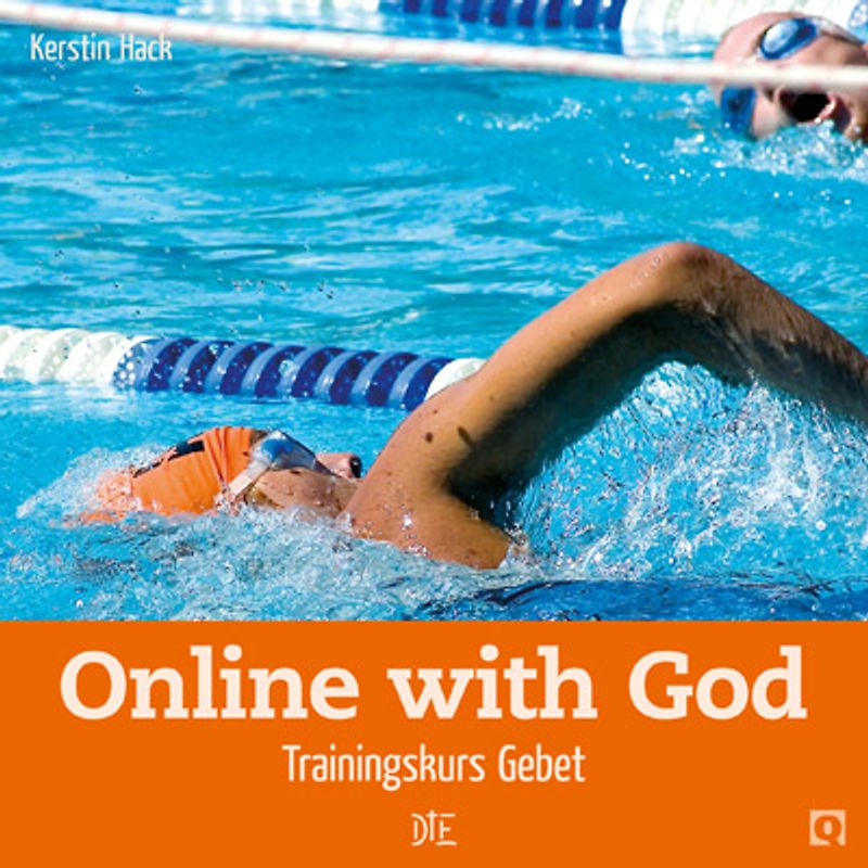 Online with God. Trainingskurs Gebet