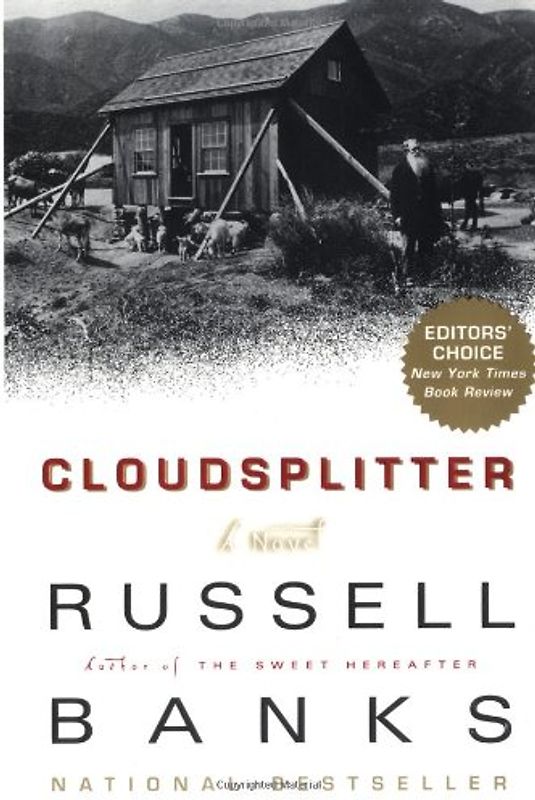 Cloudsplitter: A Novel - Russell Banks