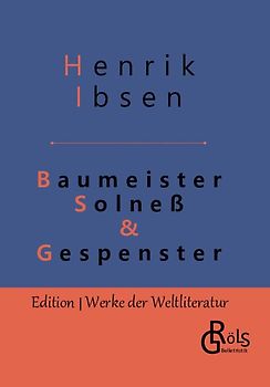 Baumeister Solneß & Gespenster