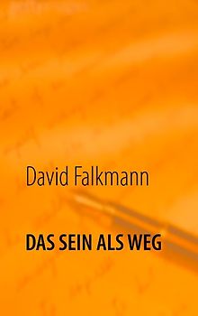 Das Sein als Weg. Die Spiritualität des Menschen