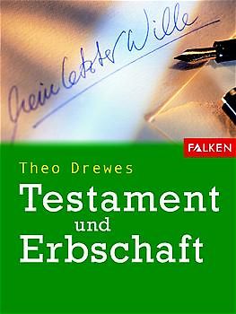 Testament und Erbschaft