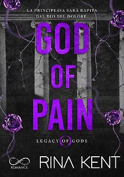 God of pain. Legacy of Gods. Ediz. italiana