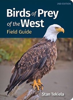 Birds of Prey of the West Field Guide