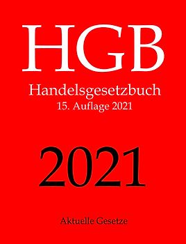HGB, Handelsgesetzbuch, Aktuelle Gesetze