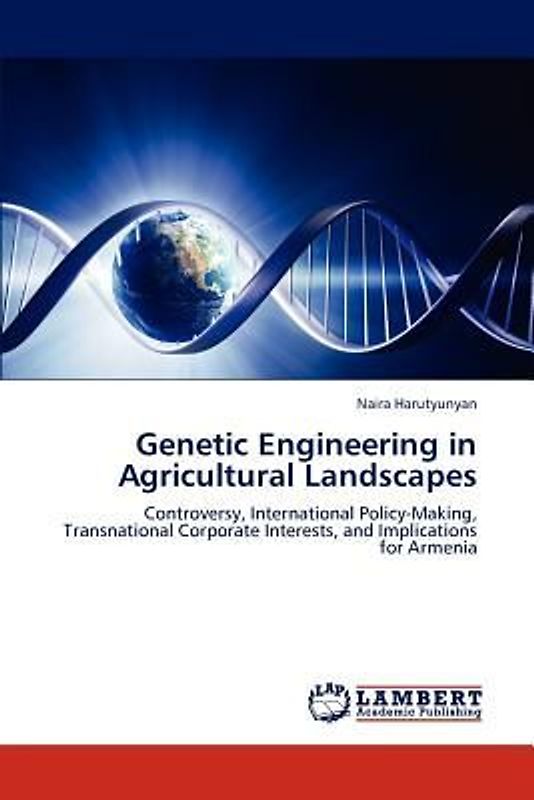 Genetic Engineering in Agricultural Landscapes