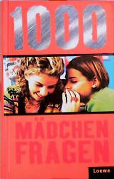 1000 Mädchenfragen