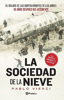 La Sociedad de la Nieve / Society of the Snow