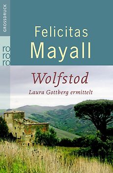 Wolfstod: Laura Gottbergs vierter Fall