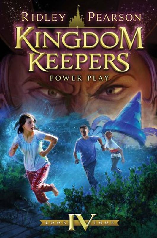 Kingdom Keepers IV: Power Play - Pearson, Ridley