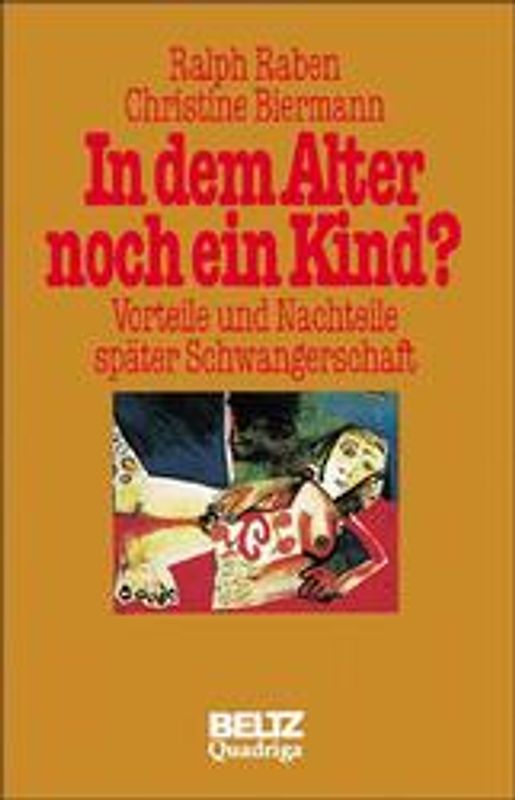 In dem Alter noch ein Kind. Mut zu später Schwangerschaft