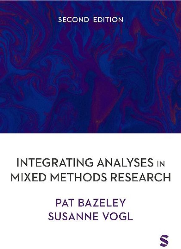Integrating Analyses in Mixed Methods Research (Second Edition)