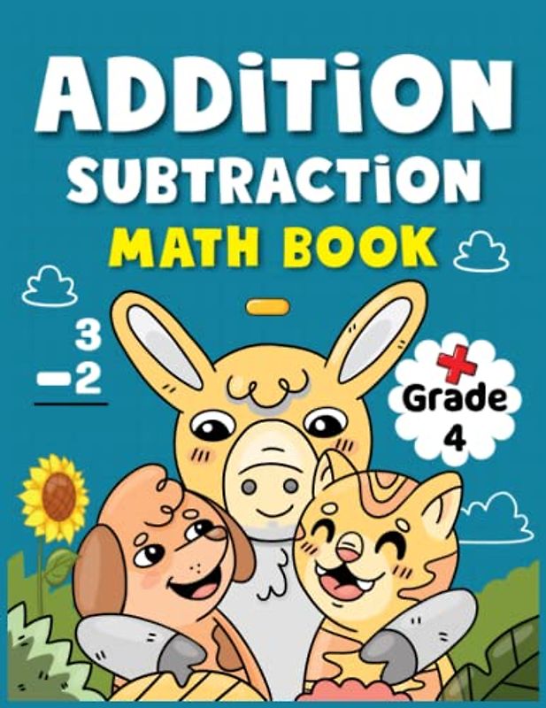 Addition And Subtraction Math Workbook For Grade 4