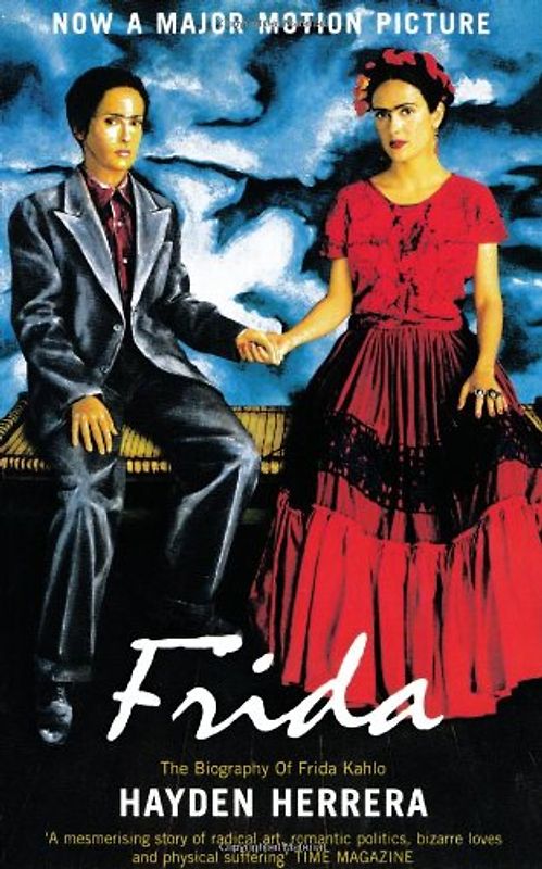 Frida. The Biography of Frida Kahlo (film tie-in)