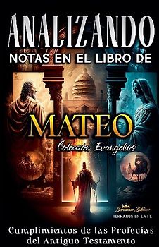 Analizando Notas en el Libro de Mateo
