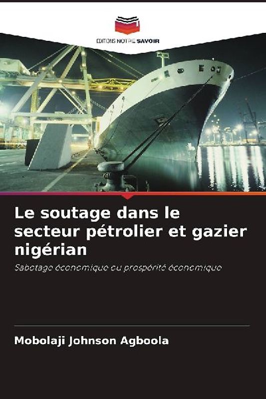 Le soutage dans le secteur pétrolier et gazier nigérian
