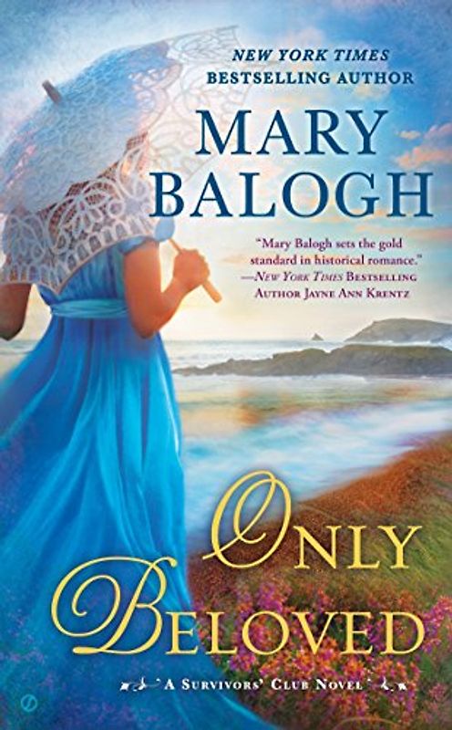 Only Beloved: George's Story (A Survivors' Club Novel, Band 7)